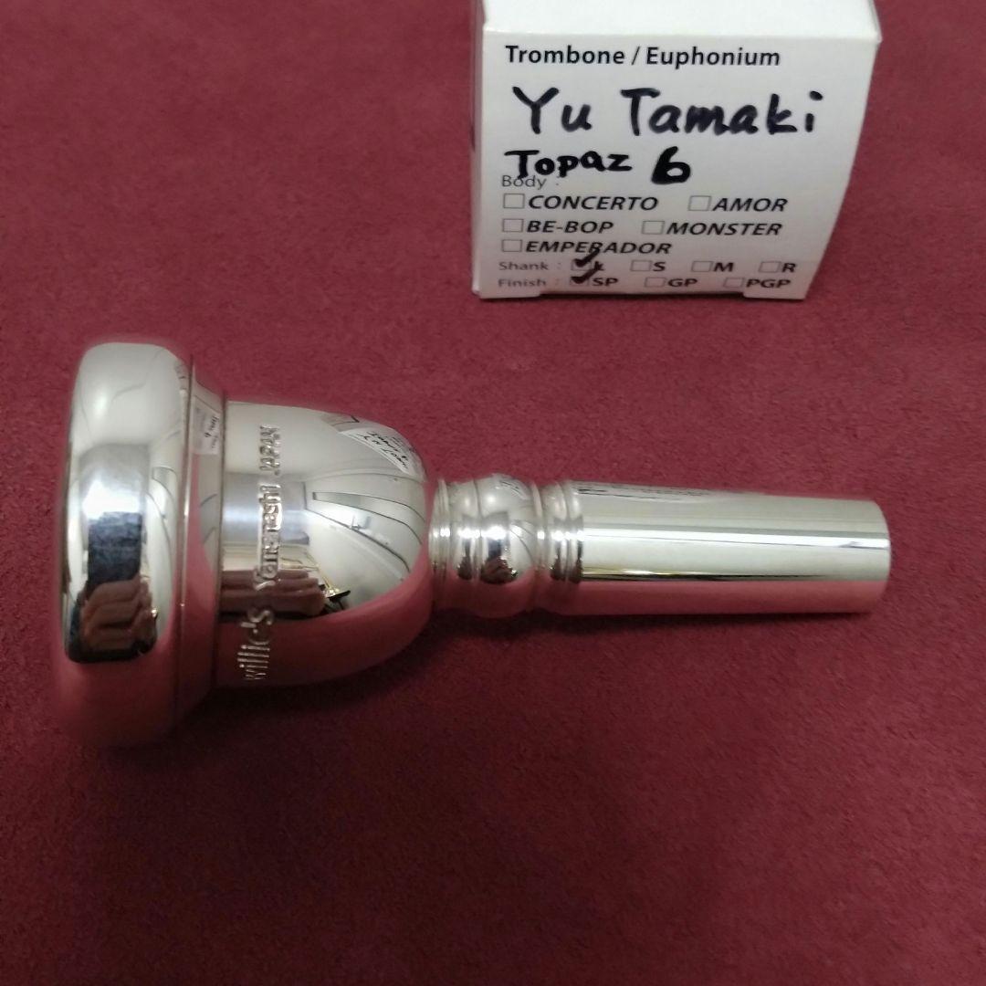 willie's トロンボーンマウスピース YU TAMAKI Topaz 6