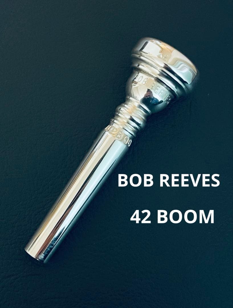 BOB REEVES 42 BOOM ボブリーブス　トランペット　マウスピース