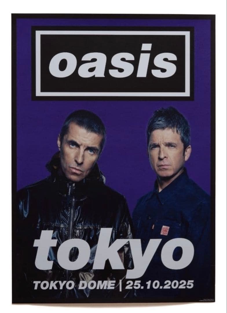 oasis live'25 ポスターTokyo City 10/25　未開封