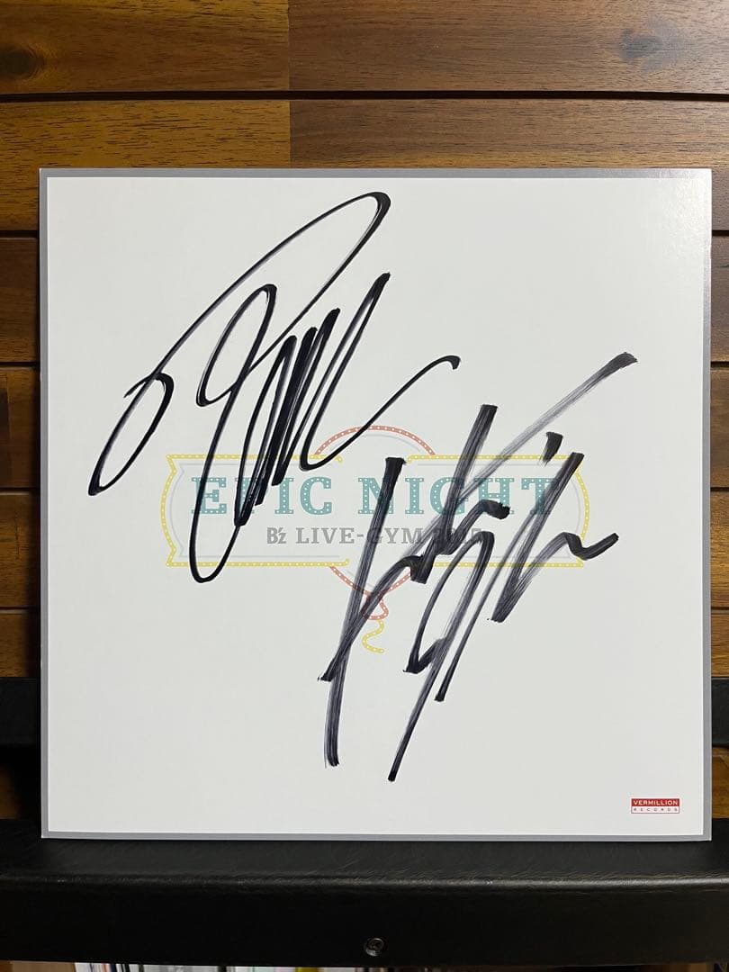 B'z 2015 EPIC NIGHT 会場限定 直筆サイン色紙