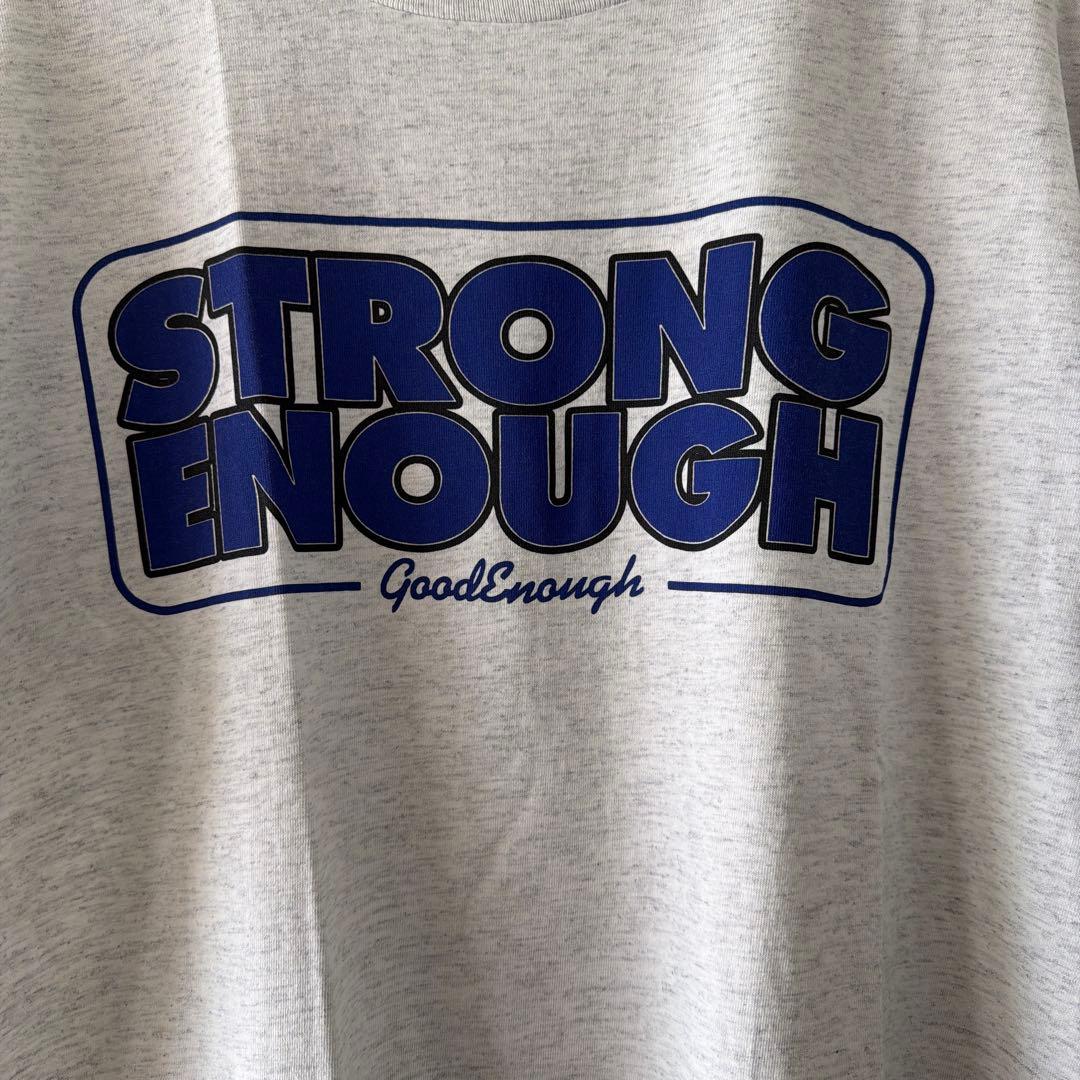 Good Enough STRONG ENOUGH Tシャツ Lサイズ