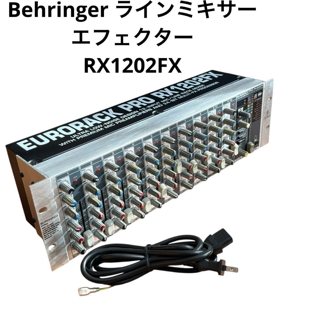 ラインミキサー Behringer eurorack pro RX1202FX