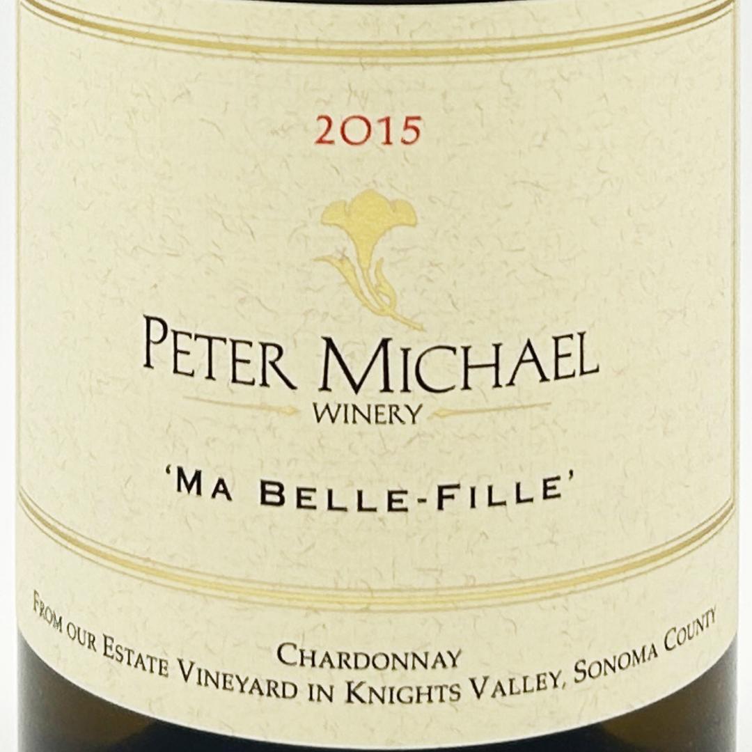 2015 ピーター マイケル シャルドネ マ ベル フィーユ