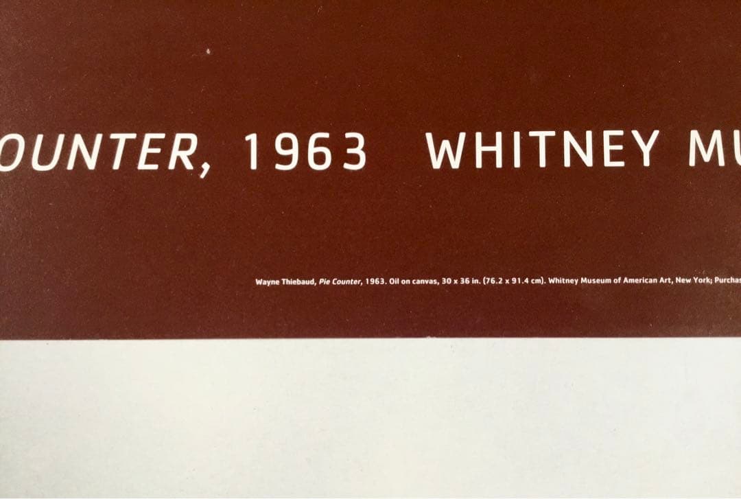 ウェイン・ティーボー　Wayne Thiebaud 「パイカウンター」
