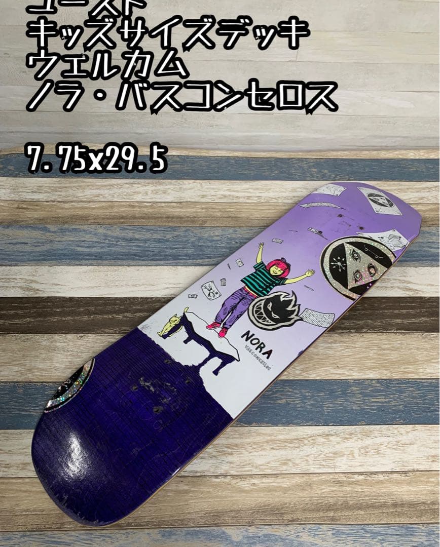 ユーズドデッキ ウェルカムノ ラ・ヴァスコンセロ7.75キッズサイズ x224