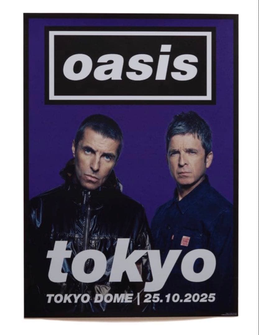 oasis 東京ドーム公演限定ポスター　10/25 公演