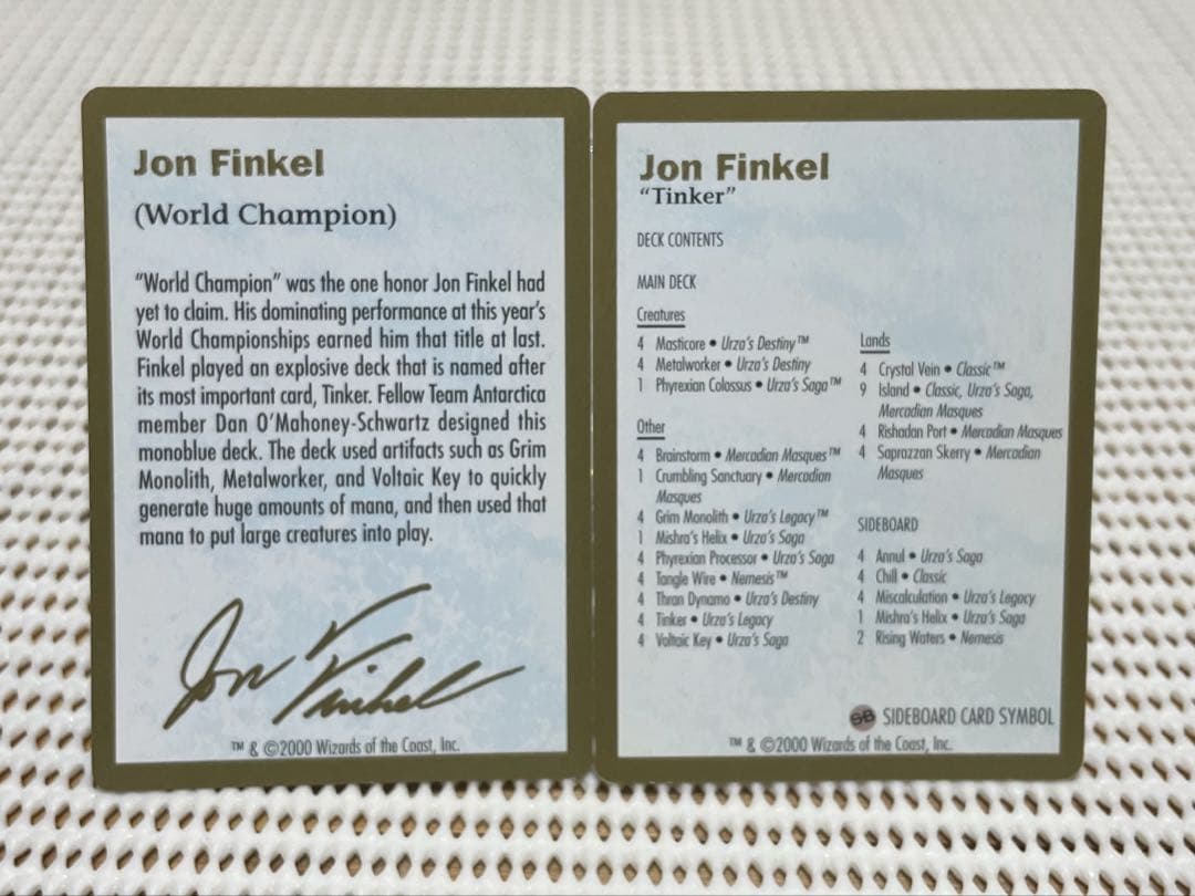 MtG World Champ. Decks2000【Jon Finkel】