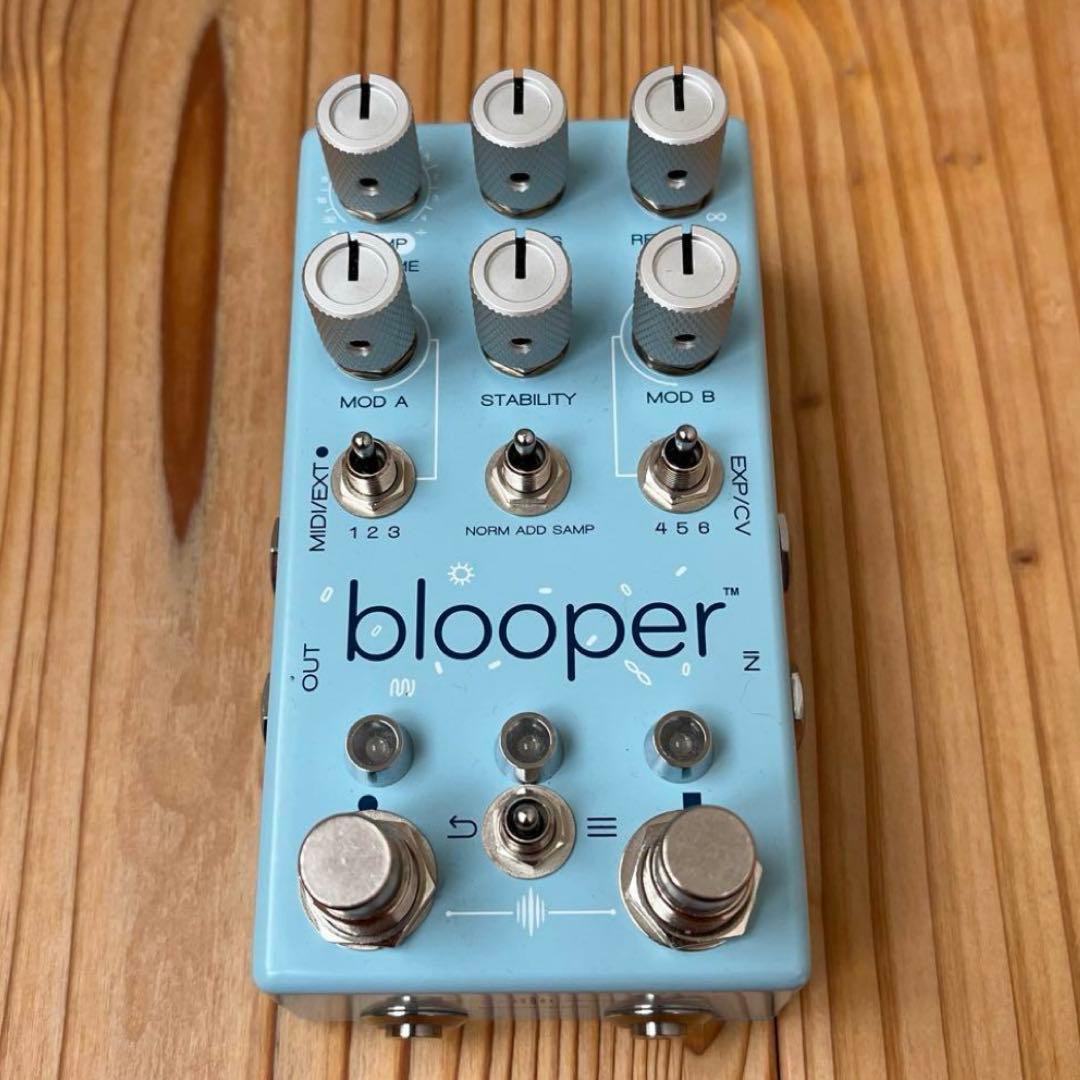 Chase Bliss blooper エフェクター