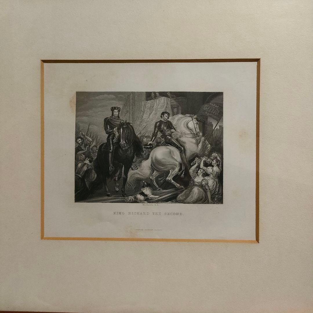 ノースコート原画の「キングリチャード二世」の銅版画　1840年ロンドンにて出版