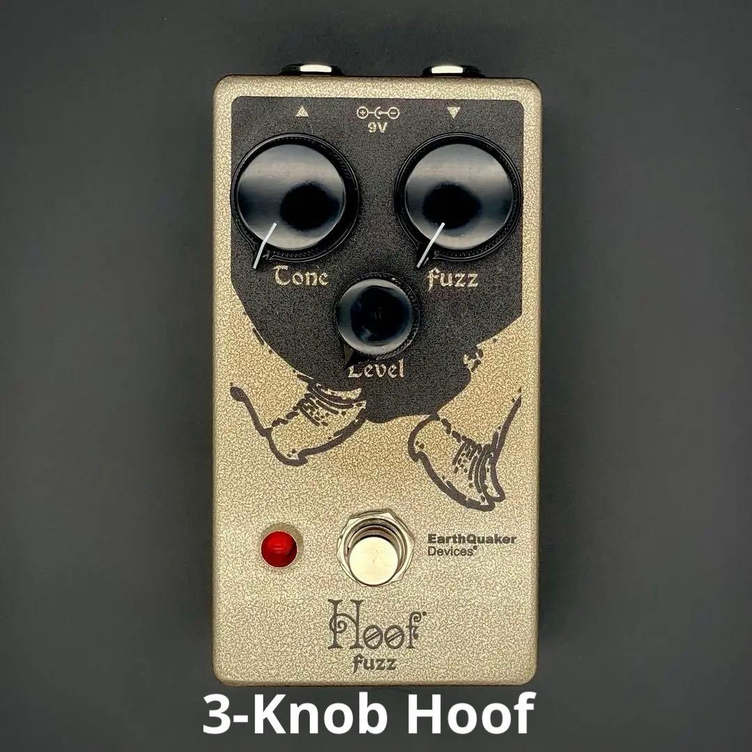 【限定版】Earthquaker Devices 3knob Hoof Fuzz