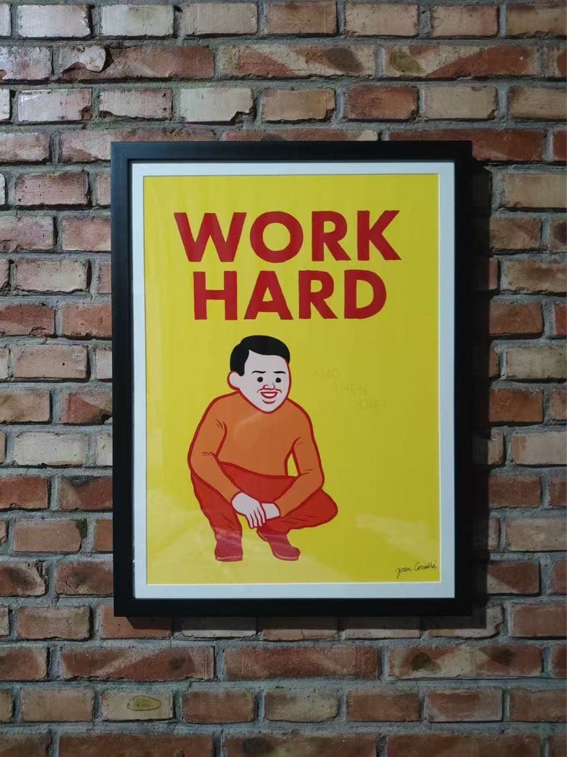 JoanCornella「Work Hard and Then Die」版画